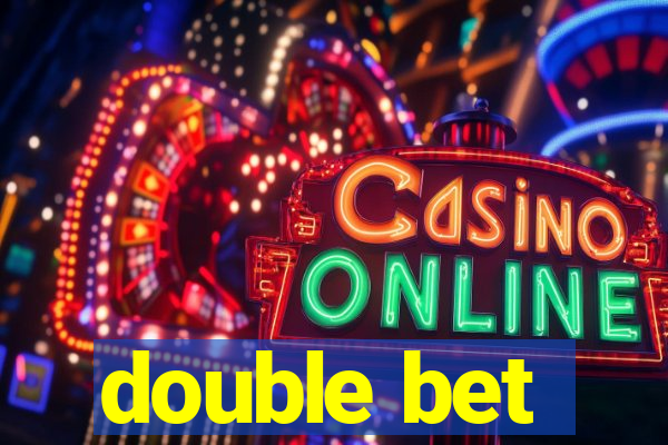 double bet